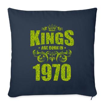 kings are born 1970 - Sofa pillowcase 17,3'' x 17,3'' (45 x 45 cm) - navy - Front