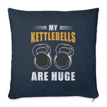 My Kettlebells Are Huge Dumbbell Interval Training - Sofa pillowcase 17,3'' x 17,3'' (45 x 45 cm) - navy - Front