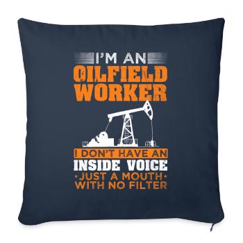 Bouche d’ouvrier des champs pétrolifères sans production d’huile filtrante - Housse de coussin décorative 45 x 45 cm - bleu marine - Devant