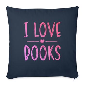 I love books - Sofa pillowcase 17,3'' x 17,3'' (45 x 45 cm) - navy - Front
