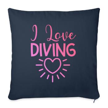I love diving - Sofa pillowcase 17,3'' x 17,3'' (45 x 45 cm) - navy - Front