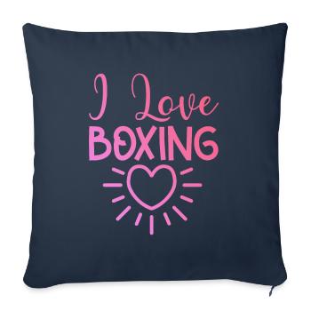 I love boxing - Sofa pillowcase 17,3'' x 17,3'' (45 x 45 cm) - navy - Front