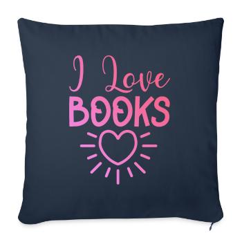 I love books - Sofa pillowcase 17,3'' x 17,3'' (45 x 45 cm) - navy - Front