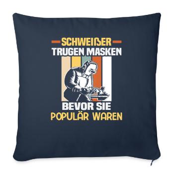 Schweißer Spruch Design für Metallbauer - Sofakissenbezug 45 x 45 cm - Navy - Vorne
