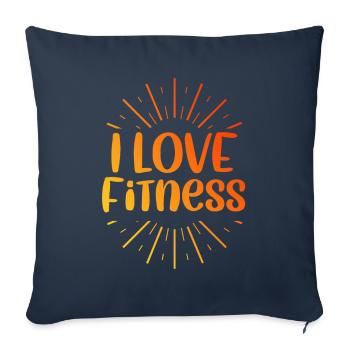 I love fitness - Sofa pillowcase 17,3'' x 17,3'' (45 x 45 cm) - navy - Front
