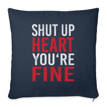 Tais-toi le cœur Tu vas Bien Crise cardiaque Crise cardiaque - Housse de coussin décorative 45 x 45 cm - bleu marine - Devant