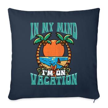 In My Head Am I On Vacation - Sofa pillowcase 17,3'' x 17,3'' (45 x 45 cm) - navy - Front