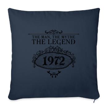 1972| Die Legende seit 1972 Geburtstag - Sofakissenbezug 45 x 45 cm - Navy - Vorne