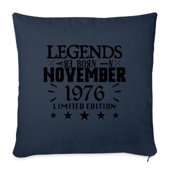 November 1976 | 1976 legends were born in November - Sofa pillowcase 17,3'' x 17,3'' (45 x 45 cm) - navy - Front