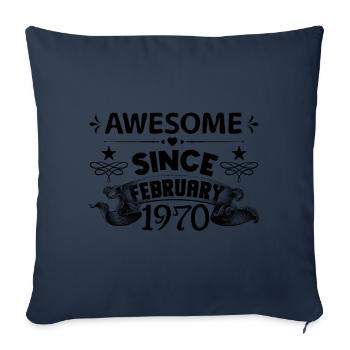 February 1970 | Awesome 1970 | born in February - Sofa pillowcase 17,3'' x 17,3'' (45 x 45 cm) - navy - Front