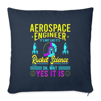 Aerospace Engineer It's like - Sofa pillowcase 17,3'' x 17,3'' (45 x 45 cm) - navy - Front