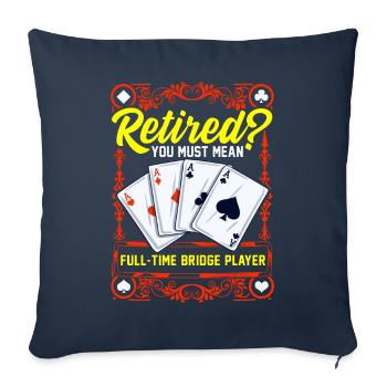 Joueurs de bridge à temps plein dans les cartes de bridge de retraite - Housse de coussin décorative 45 x 45 cm - bleu marine - Devant