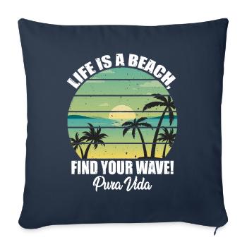 Life Beach Trouvez votre Wellte Pura Vida Latin - Housse de coussin décorative 45 x 45 cm - bleu marine - Devant