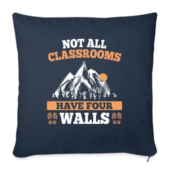 Toutes les salles de classe n’ont pas un cours de randonnée à quatre murs - Housse de coussin décorative 45 x 45 cm - bleu marine - Devant