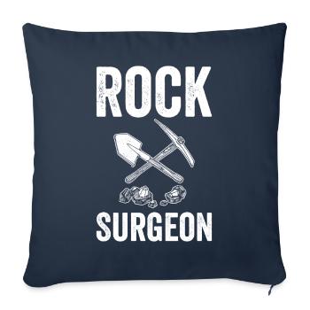 Chirurgien de roche Géologue Chasse aux rochers Chasseurs de roches - Housse de coussin décorative 45 x 45 cm - bleu marine - Devant