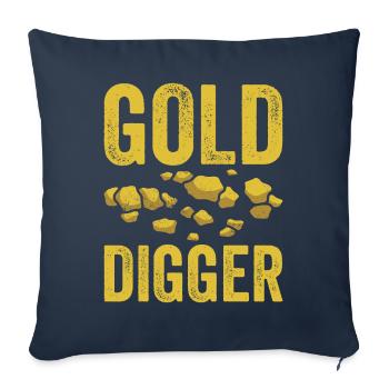 Funny gold panners Gold miners Gold diggers Goldgr - Sofa pillowcase 17,3'' x 17,3'' (45 x 45 cm) - navy - Front