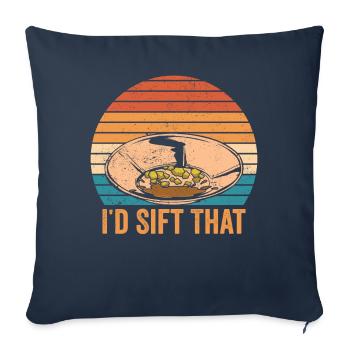Funny Gold Panners Gold Seekers I would see this - Sofa pillowcase 17,3'' x 17,3'' (45 x 45 cm) - navy - Front