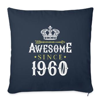 1960 awesome since - Sofa pillowcase 17,3'' x 17,3'' (45 x 45 cm) - navy - Front