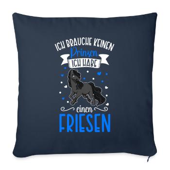 Ich brauche keinen Prinzen - Friesen - Sofakissenbezug 45 x 45 cm - Navy - Vorne
