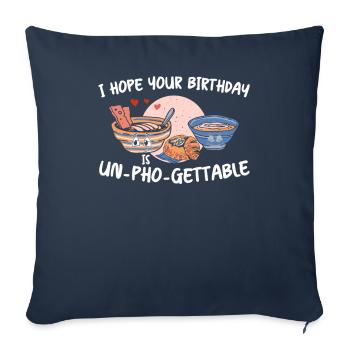 Pho birthday Vietnamese cuisine pun - Sofa pillowcase 17,3'' x 17,3'' (45 x 45 cm) - navy - Front