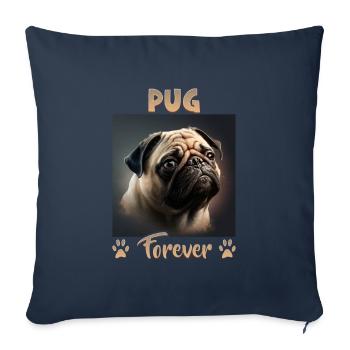Dog Saying Pug Design for Dog Lovers - Sofa pillowcase 17,3'' x 17,3'' (45 x 45 cm) - navy - Front