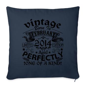 February 2014 | Vintage 2014 | born in February - Sofa pillowcase 17,3'' x 17,3'' (45 x 45 cm) - navy - Front