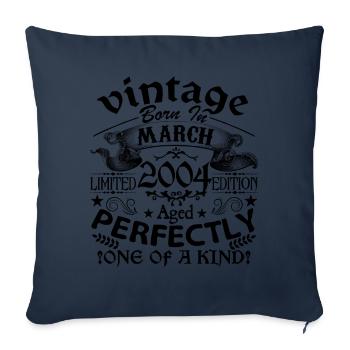 March 2004| Vintage 2004 | born in March - Sofa pillowcase 17,3'' x 17,3'' (45 x 45 cm) - navy - Front