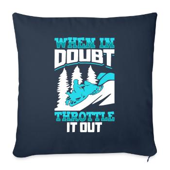 When in doubt throttle it out - Snowmobile - Sofa pillowcase 17,3'' x 17,3'' (45 x 45 cm) - navy - Front