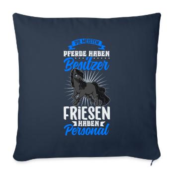 Die meisten Pferde haben Besitzer - Friesen - Sofakissenbezug 45 x 45 cm - Navy - Vorne