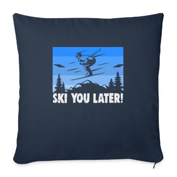 Skiers Ski you later! Ski - Sofa pillowcase 17,3'' x 17,3'' (45 x 45 cm) - navy - Front