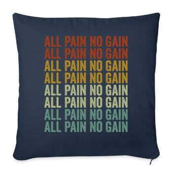 Toute la douleur sans gain Entraînement Powerlifting Gym Fitness - Housse de coussin décorative 45 x 45 cm - bleu marine - Devant