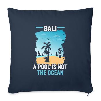 Bali Indonesia beach holiday by the sea - Sofa pillowcase 17,3'' x 17,3'' (45 x 45 cm) - navy - Front