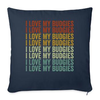 I love my budgerigars Parakeet Budgerigars - Sofa pillowcase 17,3'' x 17,3'' (45 x 45 cm) - navy - Front