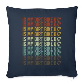 Ist mein Dirt Bike in Ordnung? Dirt Biker Fahrradl - Sofakissenbezug 45 x 45 cm - Navy - Vorne