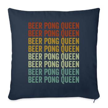Bier-Pong-Königin Bier-Pong-Spieler-Trinkspiel - Sofakissenbezug 45 x 45 cm - Navy - Vorne