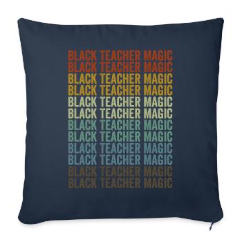 Black Teacher Magic Melanin Brown Skin - Sofa pillowcase 17,3'' x 17,3'' (45 x 45 cm) - navy - Front