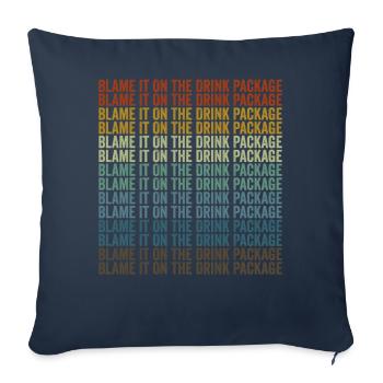 Blame the drink package on the cruise - Sofa pillowcase 17,3'' x 17,3'' (45 x 45 cm) - navy - Front