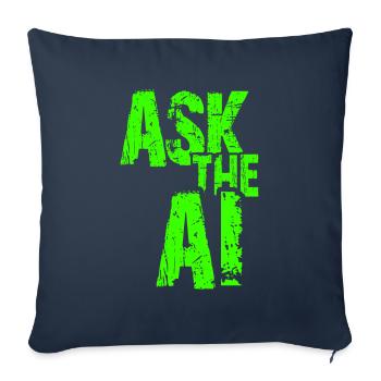 IA Intelligence artificielle drôle de nerd disant - Housse de coussin décorative 45 x 45 cm - bleu marine - Devant