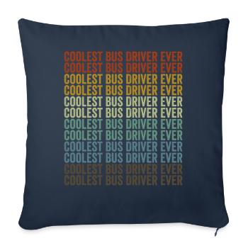 Chauffeur d’autobus le plus cool de tous les temps Conducteur d’autobus scolaire - Housse de coussin décorative 45 x 45 cm - bleu marine - Devant