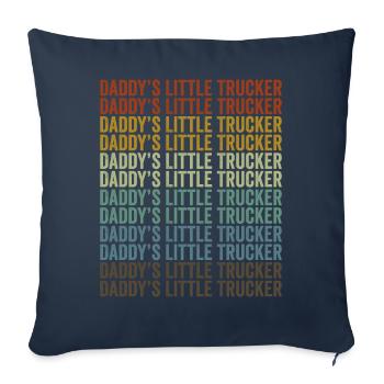 Daddy's little trucker trucker trucker driver - Sofa pillowcase 17,3'' x 17,3'' (45 x 45 cm) - navy - Front