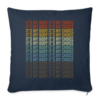 It's my body, it's my decision Libe - Sofa pillowcase 17,3'' x 17,3'' (45 x 45 cm) - navy - Front
