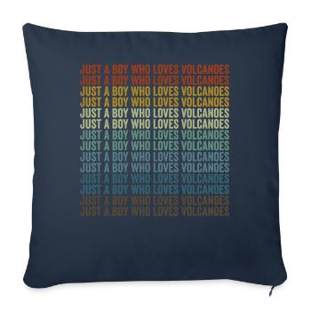 Just a boy who loves volcanoes - Sofa pillowcase 17,3'' x 17,3'' (45 x 45 cm) - navy - Front