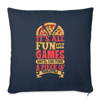 The fun stops at Pineapple - Pineapple Pizza - Sofa pillowcase 17,3'' x 17,3'' (45 x 45 cm) - navy - Front
