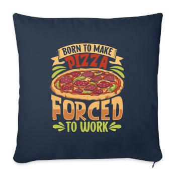 Born to bake pizza - pizza baker - Sofa pillowcase 17,3'' x 17,3'' (45 x 45 cm) - navy - Front