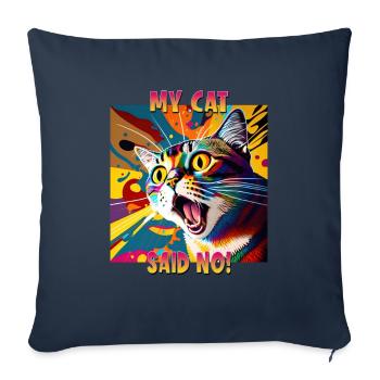 Cat Lovers Design Cat Mama My Cat a dit Non - Housse de coussin décorative 45 x 45 cm - bleu marine - Devant