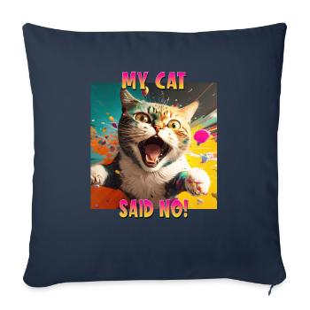 Cat Lovers Design Cat Mama My Cat a dit Non - Housse de coussin décorative 45 x 45 cm - bleu marine - Devant