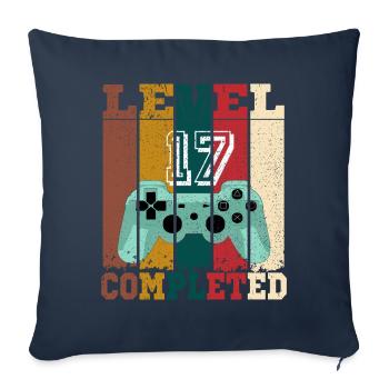 Level 17 completed, birthday gift 17 years gamer - Sofa pillowcase 17,3'' x 17,3'' (45 x 45 cm) - navy - Front