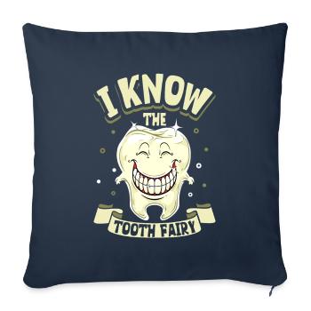 Je connais la fée des dents - Dentiste - Housse de coussin décorative 45 x 45 cm - bleu marine - Devant
