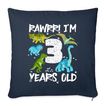 Three 3 years 3rd birthday 3 years, dinosaur - Sofa pillowcase 17,3'' x 17,3'' (45 x 45 cm) - navy - Front