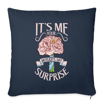 With flowers - I'm the Mother's Day surprise - Sofa pillowcase 17,3'' x 17,3'' (45 x 45 cm) - navy - Front